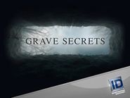 Grave Secrets: Tote Zeugen lügen nicht
