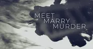Meet, Marry, Murder: Tödliche Ehe